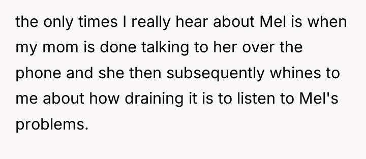 the only times I really hear about Mel is when...