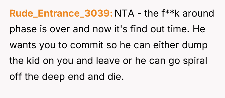 Rude_Entrance_3039 NTA - the f**k around phase is over and...