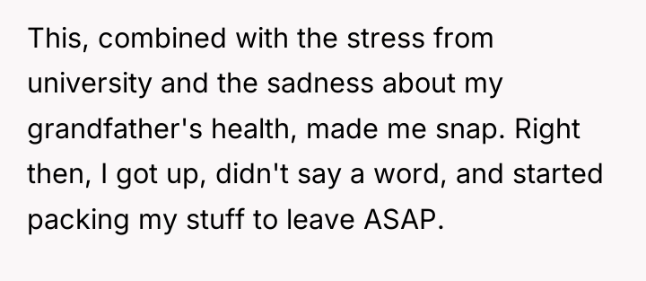 This, combined with the stress from university and the sadness...