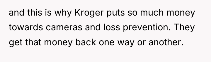 and this is why Kroger puts so much money towards...