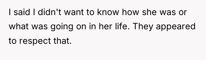 I said I didn't want to know how she was...