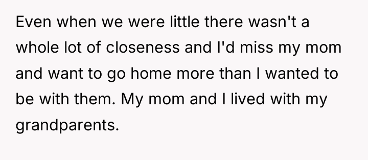 Even when we were little there wasn't a whole lot...