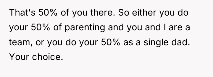 That's 50% of you there. So either you do your...