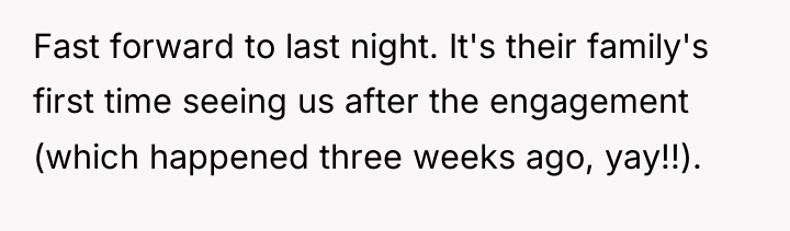 Fast forward to last night. It's their family's first time...
