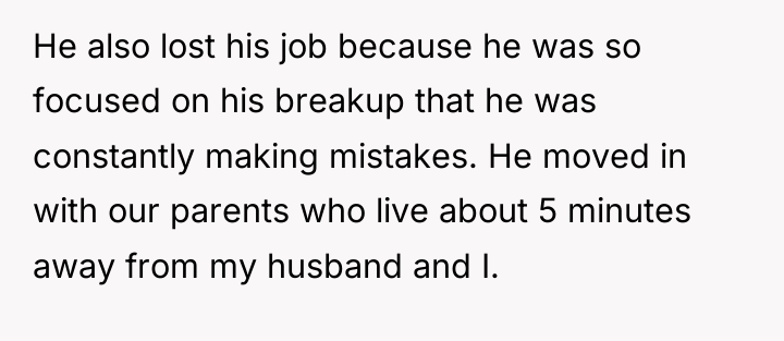 He also lost his job because he was so focused...