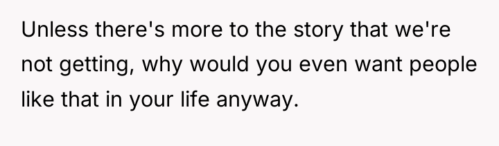 Unless there's more to the story that we're not getting,...