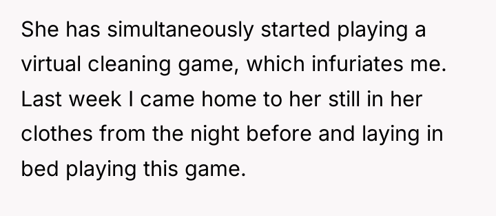 She has simultaneously started playing a virtual cleaning game, which...