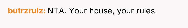 butrzrulz NTA. Your house, your rules.