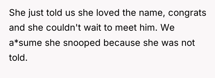 She just told us she loved the name, congrats and...