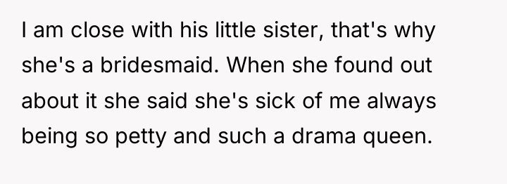 I am close with his little sister, that's why she's...