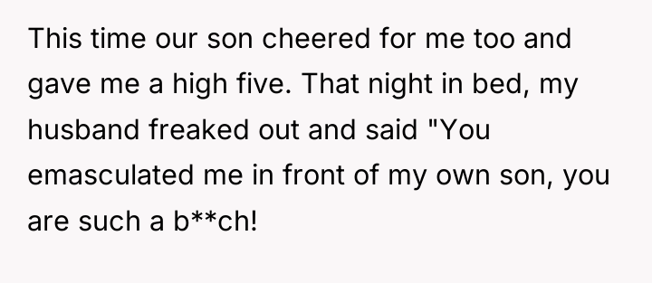 This time our son cheered for me too and gave...