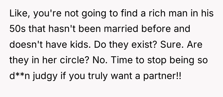 Like, you're not going to find a rich man in...