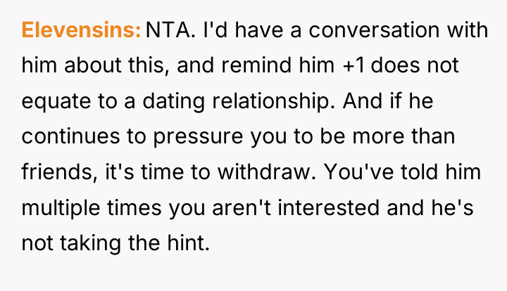 Elevensins NTA. I'd have a conversation with him about this,...