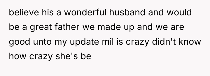believe his a wonderful husband and would be a great...