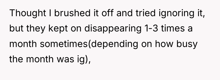 Thought I brushed it off and tried ignoring it, but...
