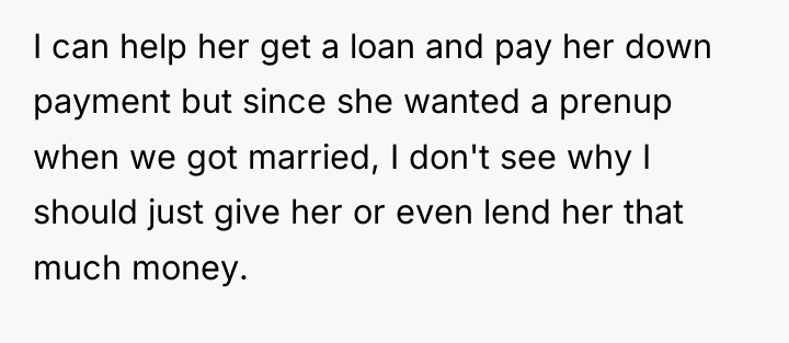 I can help her get a loan and pay her...