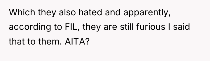 Which they also hated and apparently, according to FIL, they...