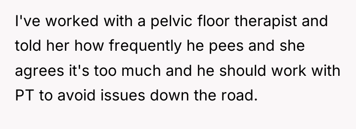 I've worked with a pelvic floor therapist and told her...