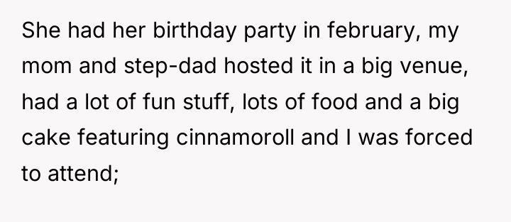 She had her birthday party in february, my mom and...