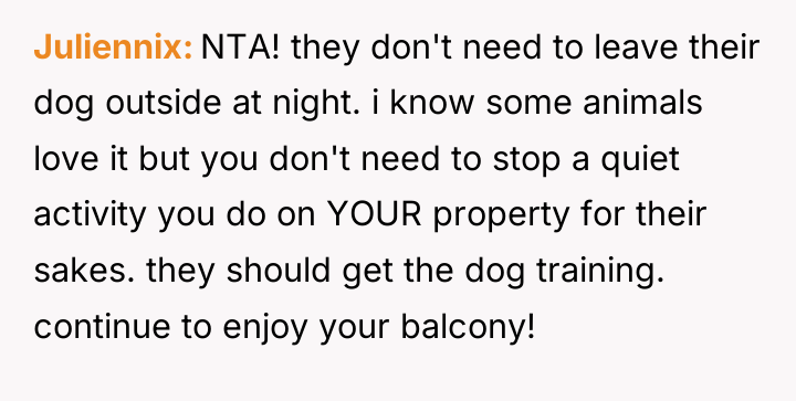 Juliennix NTA! they don't need to leave their dog outside...