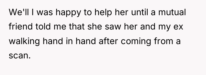 We'll I was happy to help her until a mutual...