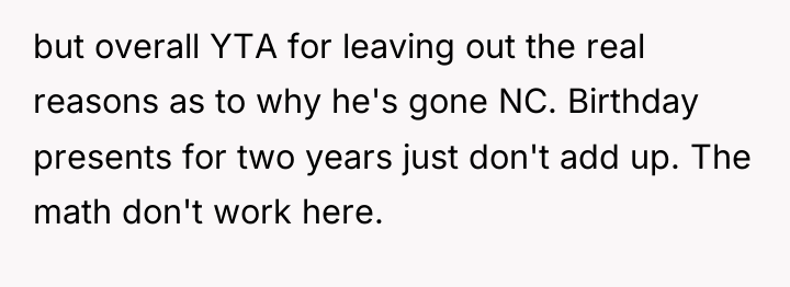 but overall YTA for leaving out the real reasons as...