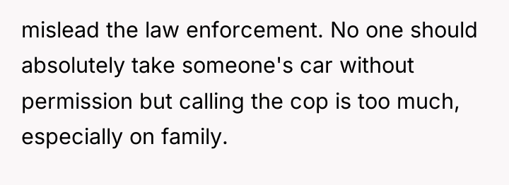 mislead the law enforcement. No one should absolutely take someone's...