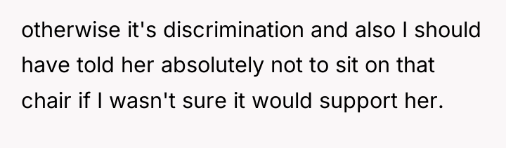 otherwise it's discrimination and also I should have told her...