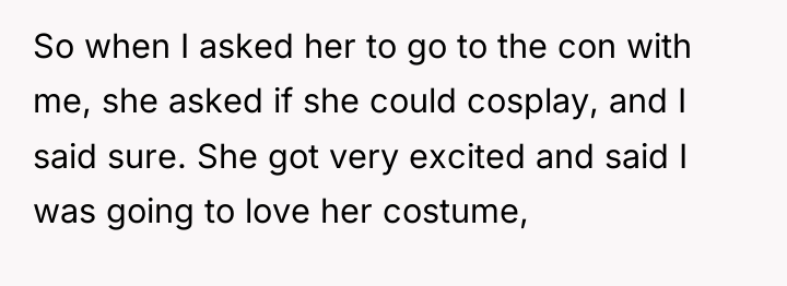 So when I asked her to go to the con...