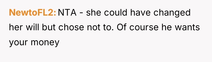 NewtoFL2 NTA - she could have changed her will but...