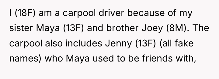 I (18F) am a carpool driver because of my sister...