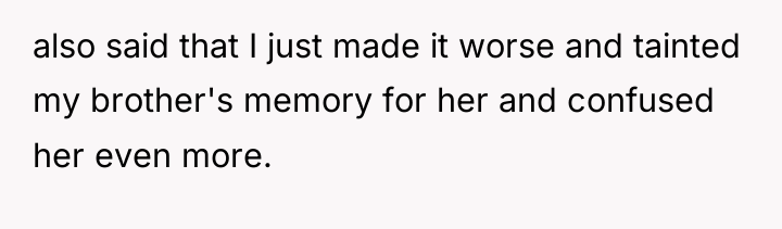 also said that I just made it worse and tainted...