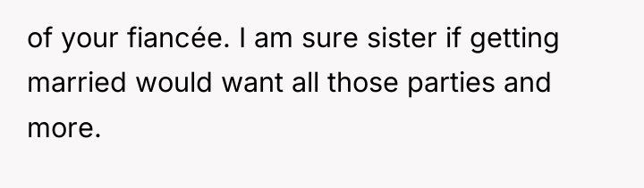 of your fiancée. I am sure sister if getting married...