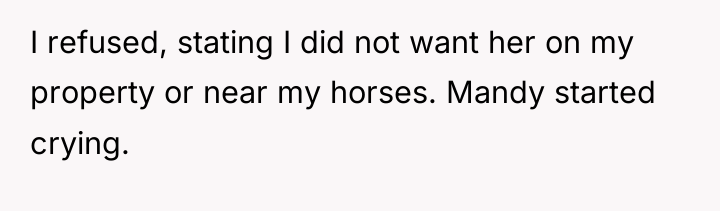 I refused, stating I did not want her on my...