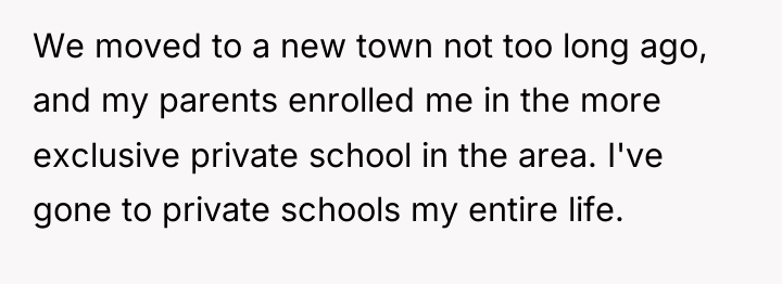 We moved to a new town not too long ago,...