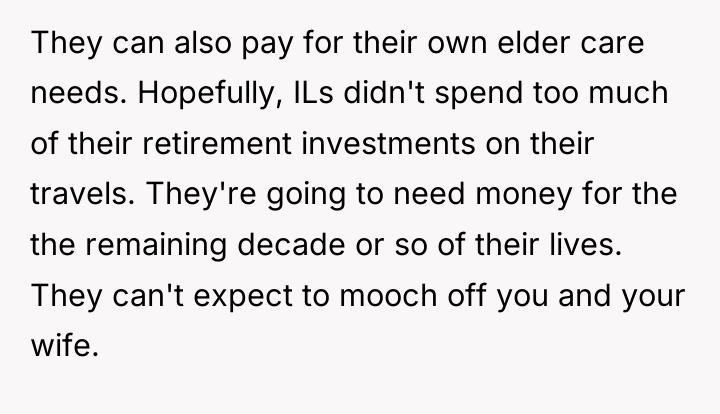 They can also pay for their own elder care needs....
