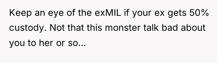 Keep an eye of the exMIL if your ex gets...
