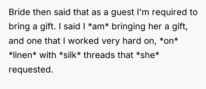 Bride then said that as a guest I'm required to...