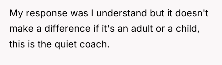 My response was I understand but it doesn't make a...