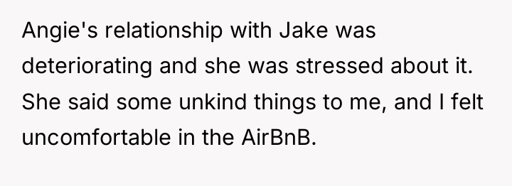 Angie's relationship with Jake was deteriorating and she was stressed...