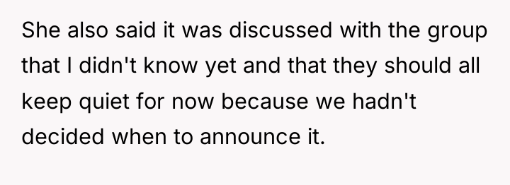 She also said it was discussed with the group that...