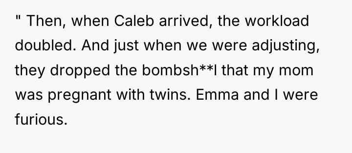 " Then, when Caleb arrived, the workload doubled. And just...
