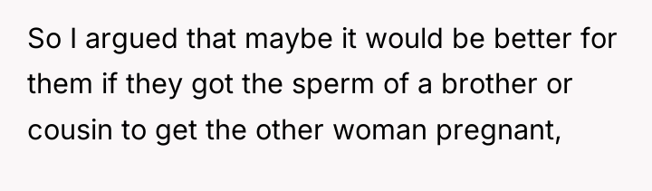 So I argued that maybe it would be better for...