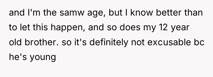 and I'm the samw age, but I know better than...