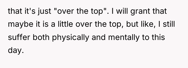 that it's just "over the top". I will grant that...