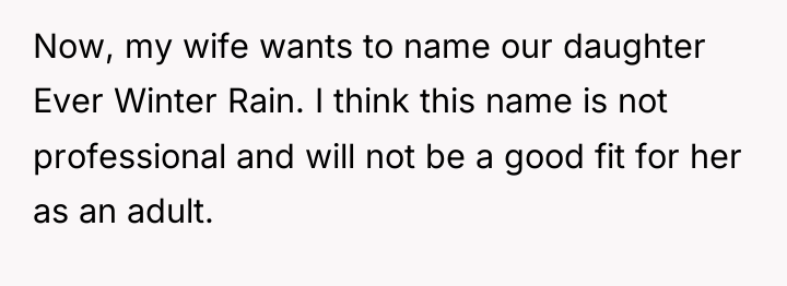 Now, my wife wants to name our daughter Ever Winter...