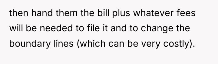 then hand them the bill plus whatever fees will be...