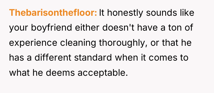Thebarisonthefloor It honestly sounds like your boyfriend either doesn't have...