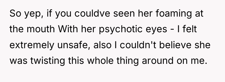 So yep, if you couldve seen her foaming at the...