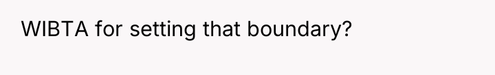 WIBTA for setting that boundary?